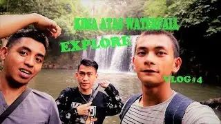 Air terjun kima atas | VlOG#4