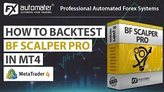 How to backtest BF Scalper PRO in MetaTrader 4(MT4)