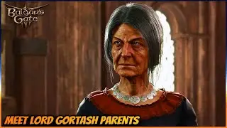 Talk to Gortash's parents and learn about his past and 