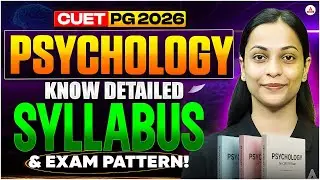 CUET PG Psychology 2026 Syllabus & Exam Pattern Complete Guide