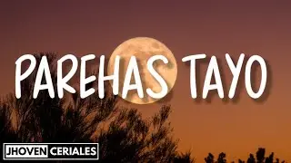 Nateman - Parehas Tayo | Lyrics