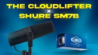 The ULTIMATE Shure SM7B Cloudlifter Debate for PERFECT Audio