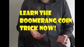 Free Magic Tricks BOOMERANG COIN