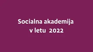 Leto 2022 na Socialni akademiji v slikah