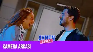 Kamera Arkası I Aynen Aynen