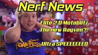 This Week in Nerf EP 134 - ELITE 2.0 RAYVEN?! Supercharged Rival, Fastest ULTRA Yet!