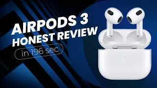 AirPods 3 - Honest Review in 196 seconds | Everything You Need to Know