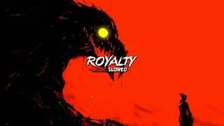 Royalty Slowed Reverb Egzod $ Maestro   Music Reverb 🎶 #royalty #slowed #roya