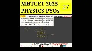 Rotational Dynamics || MHTCET 2023 PYQs || Q.23 || PCM Shift | 12th Physics #mhtcet #mhtcetpyqs #hsc