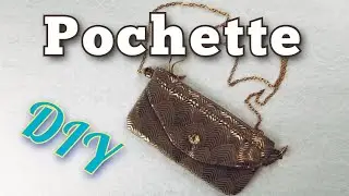 DIY // Pochette // CLUTCH // Вечерняя сумка клатч своими руками
