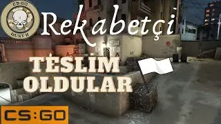 Cs Go Teslim Oldular Rekabetçi Dust 2