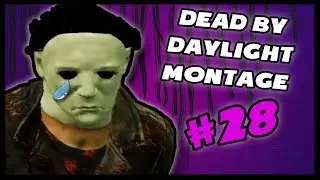 Dead by Daylight Funny Moments Montage #28 + [30k Special Announcement]