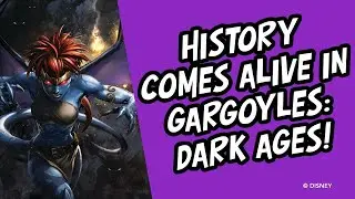 Gargoyles "History Comes Alive in Gargoyles: Dark Ages" Video