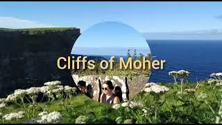 Утесы Мохер / Cliffs of Moher