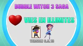 Hack Bubble Witch 3 Saga 6.9.10 Android 🤩 Vies en illimités !