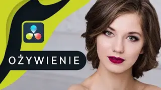 Ożywienie fotografii - Sposób 1 ▪ DaVinci Resolve #95 | Poradnik ▪ Kurs