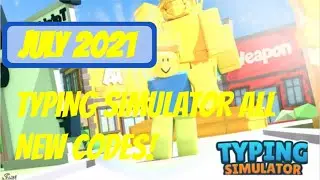 ROBLOX Typing Simulator ALL NEW CODES JULY 2021!