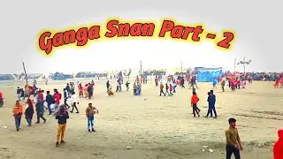 Ganga Anam Part 2 #viral #vlog