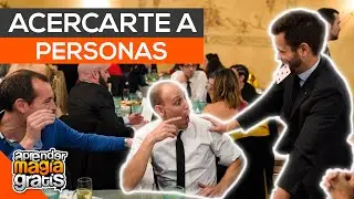 Cómo ACERCARTE A LAS PERSONAS - Aprender magia gratis