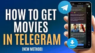 How to Get Movies in Telegram - Find the Best Telegram Movies Bot Channels