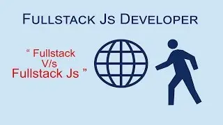 Full stack Js developer|| Difference between Full stack and full stack Js || Website Tutorial