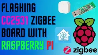 Flashing a CC2531 Board - Zigbee2MQTT & HomeAssistant