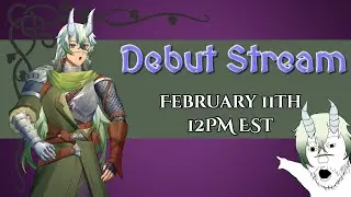 【VTUBER】 Debut Announcement (February 11th, 12PM EST)