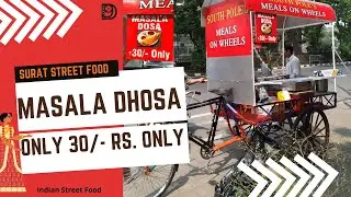 New Style Masala Dhosa | 30/-  Rs only | Surat Street Food | India