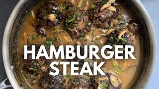 Hamburger Steak with Gravy | The Prince Eats