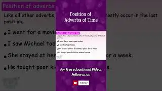 Adverbs in English Grammar | Position of Adverbs of Time | Adverbs Concepts & Examples 
