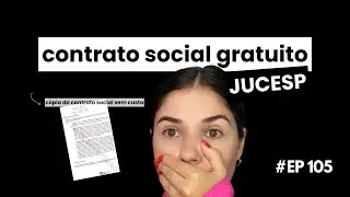 #EP105 - Emita cópia de contrato social gratuitamente dessa forma pela Jucesp!