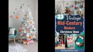 23 Vintage Mid Century Modern Christmas Ideas to Inspire You