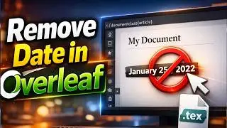 How to Remove date in Overleaf | Remove default Date in LaTeX