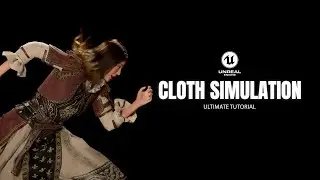The Only Cloth Simulation Tutorial You Need – Full Workflow By TUF – The Unreal Forge