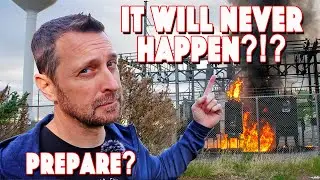 Electric Grid Failure! Are You Prepared Yet? Think It Can't Happen?