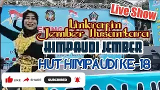 #LIVE_SHOW Linkrafin Jember Nusantara