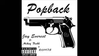 Popback ft Mikey Bishh x $AAHD$