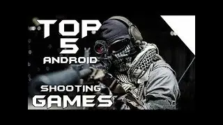 5 AWESOME First Person Shooters Games For Android