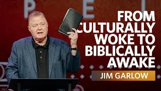 From Culturally Woke To Biblically Awake  |  Psalm 