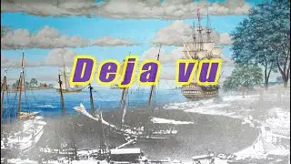 DEJA VU with The Colonial Schooner (1763-1775) by Harold M Hahn