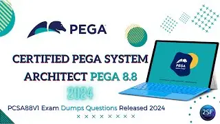 Pegasystems PEGACPSA88V1 Exam 2024 |  Certified Pega System Architect 8.8
