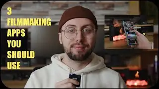3 Filmmaking Apps You Need To Use!