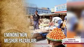 Önünde Kuyruk Oluşturan Lezzetler - Tarihte Yürüyen Adam