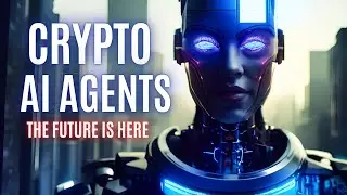 🚀 Crypto AI Agents: The Future of Wealth Creation? (Biggest Opportunities Revealed!)
