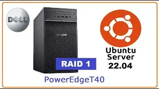 Config RAID 1 Ubuntu server 22.04 on Dell T40