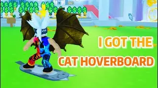 I got the Cat Hoverboard on Roblox Pet Simulator X !