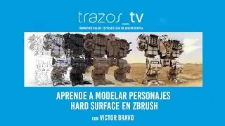 Curso Online - Modelado de personajes Hard Surface con ZBrush