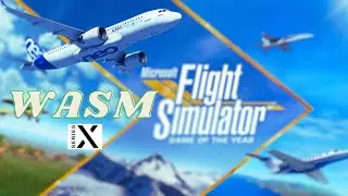 MSFS2020 Did WASM Update do what was expected for the Sim?