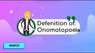 What is Onomatopoeia? - Easy and fun explanation for kids. | BrainFizz