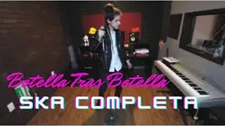 Botella Tras Botella Christian Nodal ft Gera MX • Versión SKA (Completa)   Baby Aventurero